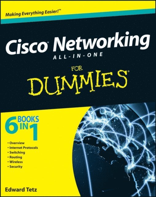 Edward Tetz - Cisco Networking All-in-One For Dummies, E-bok