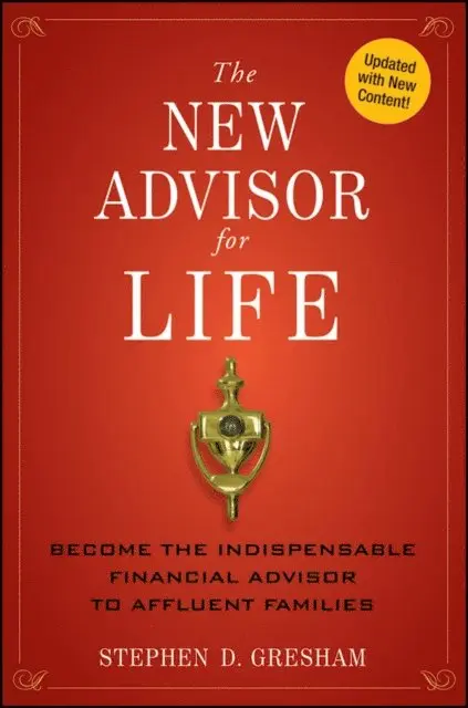 Stephen D. Gresham - New Advisor for Life, E-bok. Tillgänglighet: Lägg i varukorg