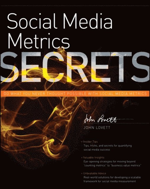 John Lovett - Social Media Metrics Secrets, E-bok