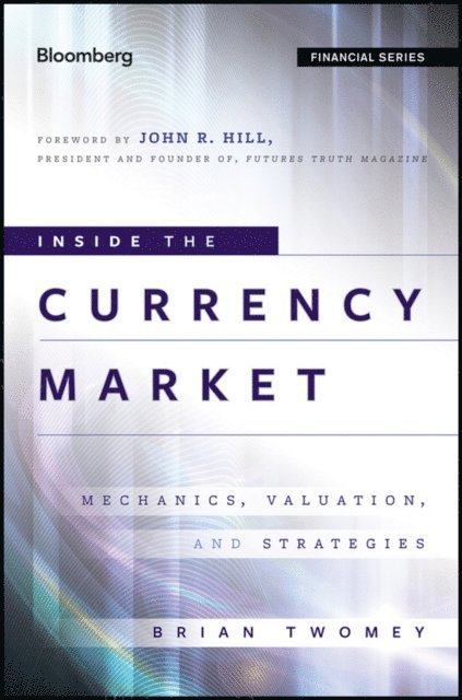 Brian Twomey - Inside the Currency Market, E-bok