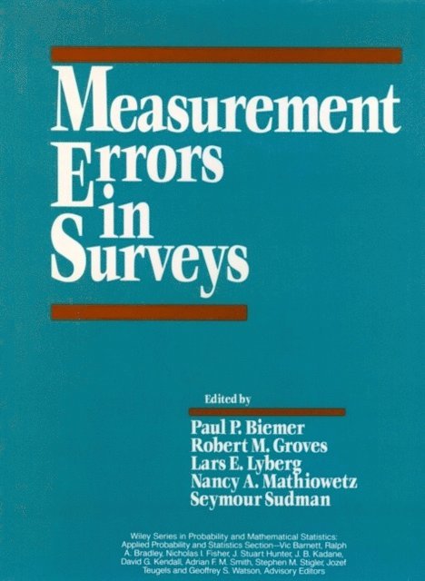 Seymour Sudman, Nancy A. Mathiowetz, Lars E. Lyberg, Robert M. Groves, Paul P. Biemer - Measurement Errors in Surveys, E-bok