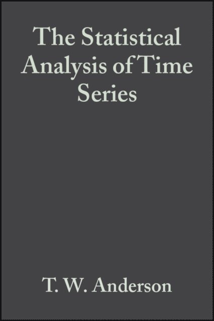 Theodore W. Anderson - Statistical Analysis of Time Series, E-bok