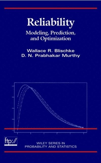 D. N. Prabhakar Murthy, Wallace R. Blischke - Reliability, E-bok