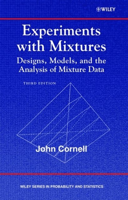 John A. Cornell - Experiments with Mixtures, E-bok