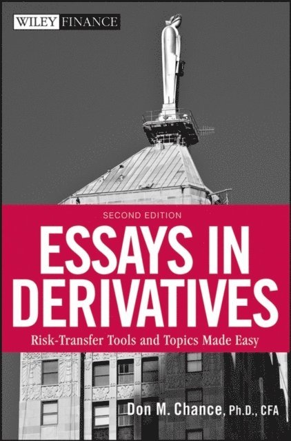 Don M. Chance - Essays in Derivatives, E-bok