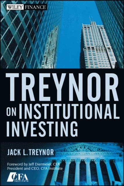 Jack L. Treynor - Treynor On Institutional Investing, E-bok