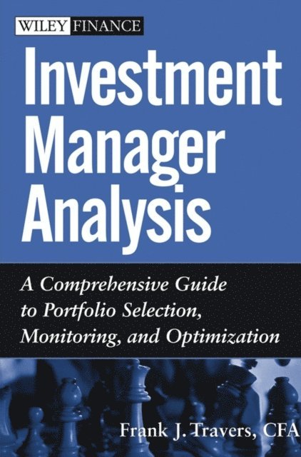 Frank J. Travers - Investment Manager Analysis, E-bok