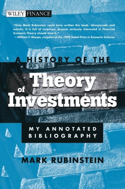 Mark Rubinstein - History of the Theory of Investments, E-bok