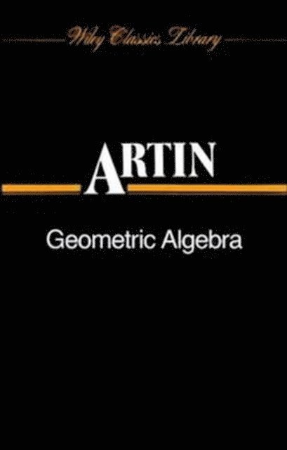 E. Artin - Geometric Algebra, E-bok