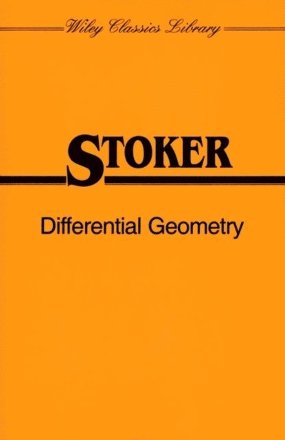 J. J. Stoker - Differential Geometry, E-bok
