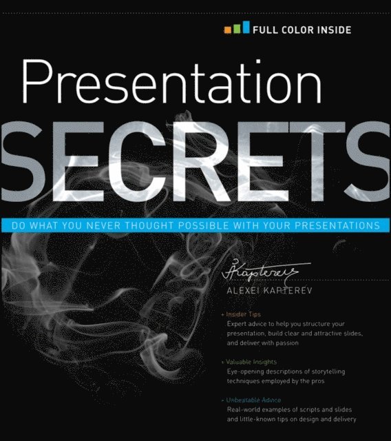 Alexei Kapterev - Presentation Secrets, E-bok