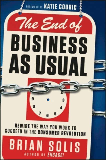 Brian Solis - End of Business As Usual, E-bok