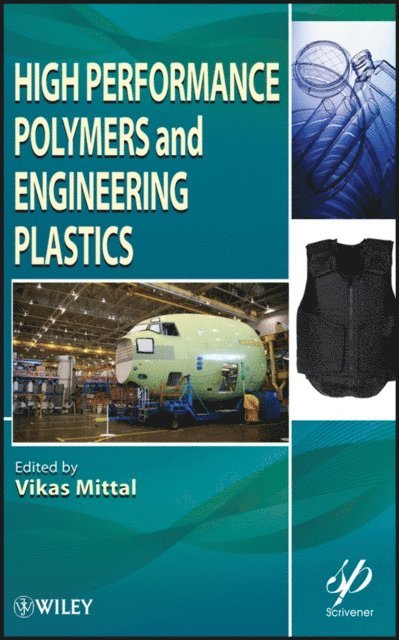 Vikas Mittal - High Performance Polymers and Engineering Plastics, E-bok