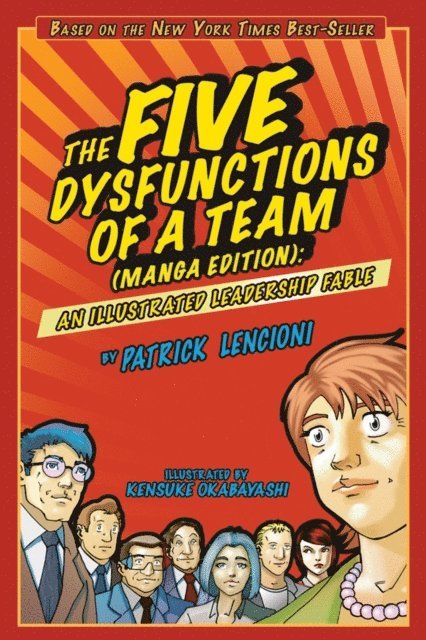 Patrick M. Lencioni - Five Dysfunctions of a Team, E-bok
