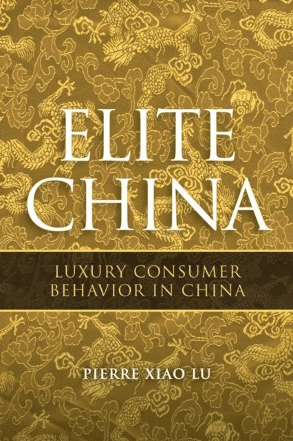 Pierre Xiao Lu - Elite China, E-bok