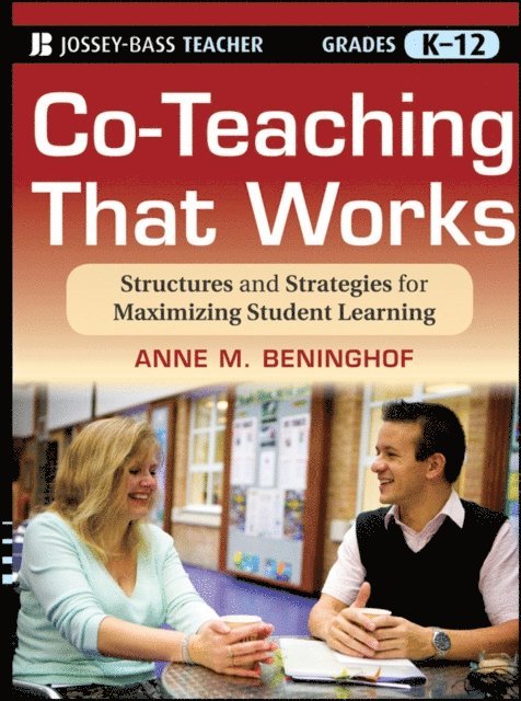Anne M. Beninghof - Co-Teaching That Works, E-bok. Tillgänglighet: Lägg i varukorg
