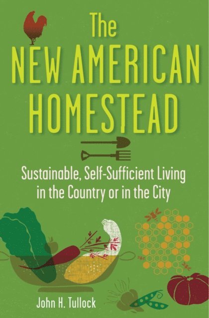 John H. Tullock - New American Homestead, E-bok