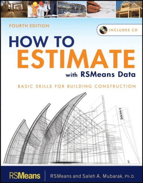 Saleh A. Mubarak - How to Estimate with RSMeans Data, E-bok