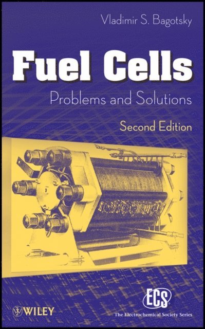 Vladimir S. Bagotsky - Fuel Cells, E-bok