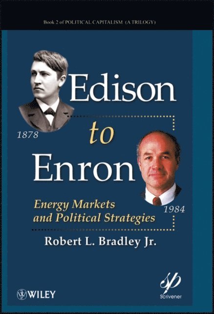 Jr. Robert L. Bradley - Edison to Enron, E-bok. Tillgänglighet: Lägg i varukorg