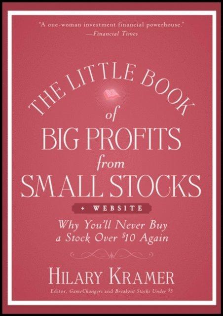 Hilary Kramer - Little Book of Big Profits from Small Stocks, + Website, E-bok