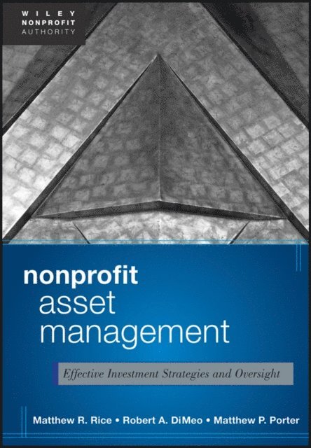 Matthew Porter, Robert A. DiMeo, Matthew Rice - Nonprofit Asset Management, E-bok