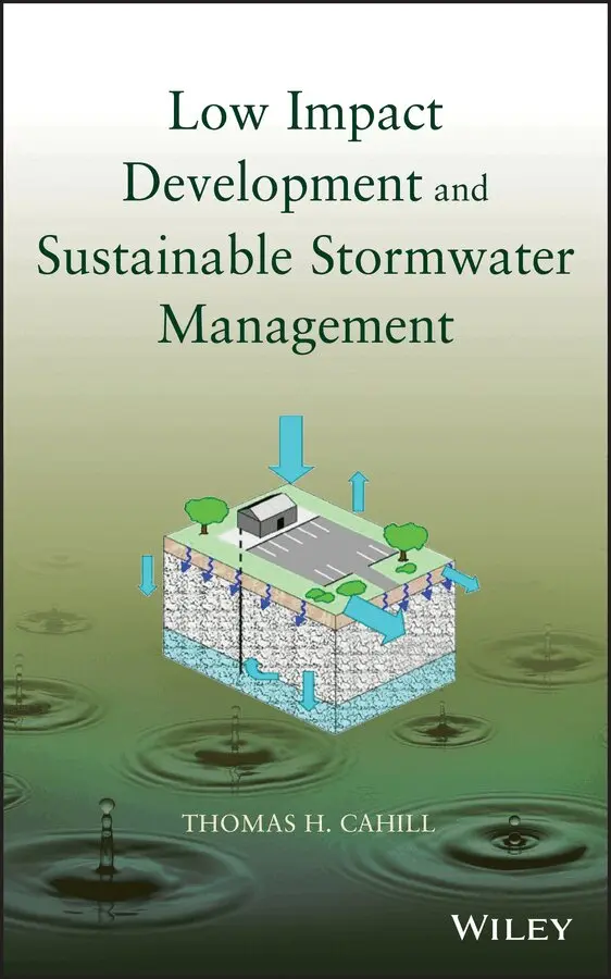 Cahill - Low Impact Development and Sustainable Stormwater Management. Tillgänglighet: Tillfälligt slut