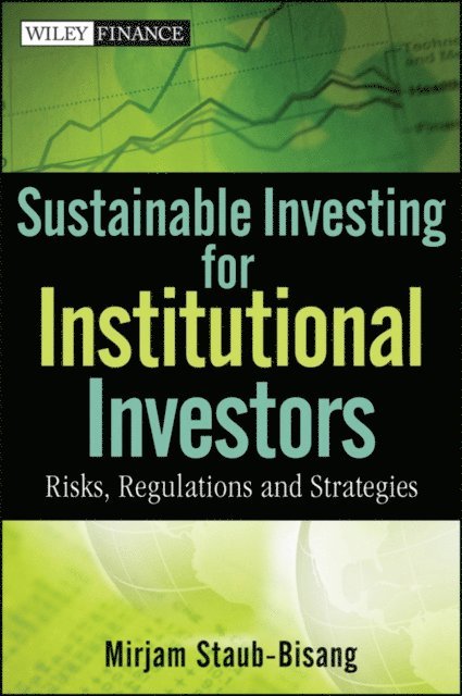 Mirjam Staub-Bisang - Sustainable Investing for Institutional Investors, E-bok