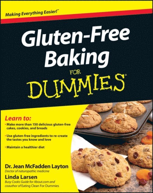 Linda Johnson Larsen, Jean McFadden Layton - Gluten-Free Baking For Dummies, E-bok
