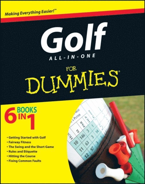The Experts at Dummies - Golf All-in-One For Dummies, E-bok