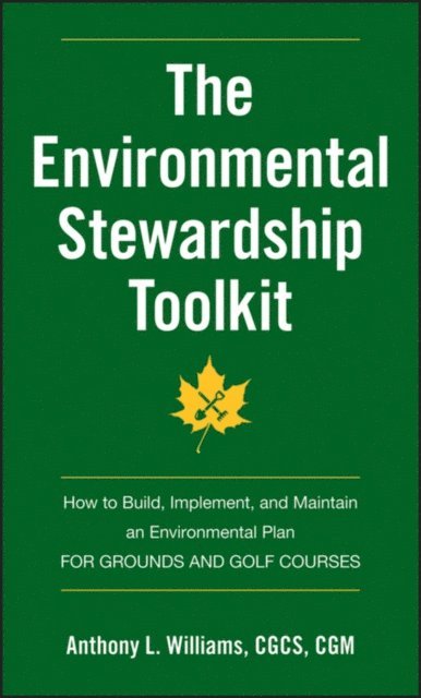 Anthony L. Williams - Environmental Stewardship Toolkit, E-bok