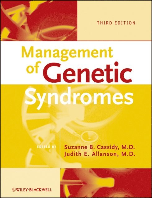 Judith E. Allanson, Suzanne B. Cassidy - Management of Genetic Syndromes, E-bok
