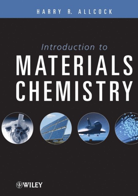Harry R. Allcock - Introduction to Materials Chemistry, E-bok