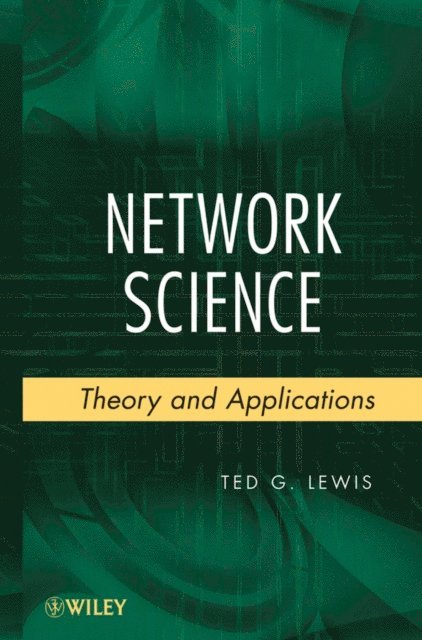 Ted G. Lewis - Network Science, E-bok