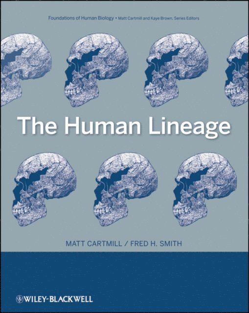 Fred H. Smith, Matt Cartmill - Human Lineage, E-bok
