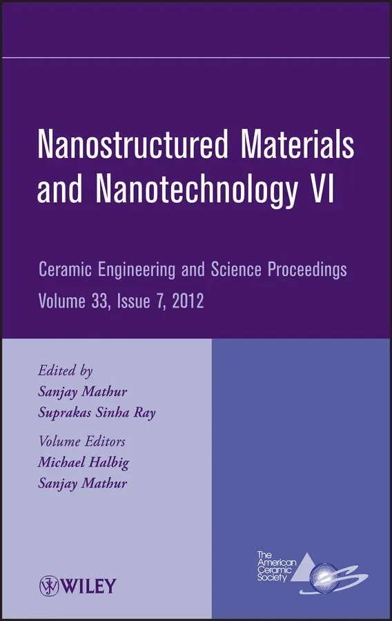 Mathur - Nanostructured Materials and Nanotechnology VI – Ceramic Engineering and Science Proceedings V 33 Issue 7. Tillgänglighet: Tillfälligt slut