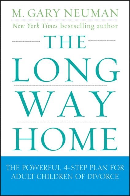 M. Gary Neuman - Long Way Home, E-bok