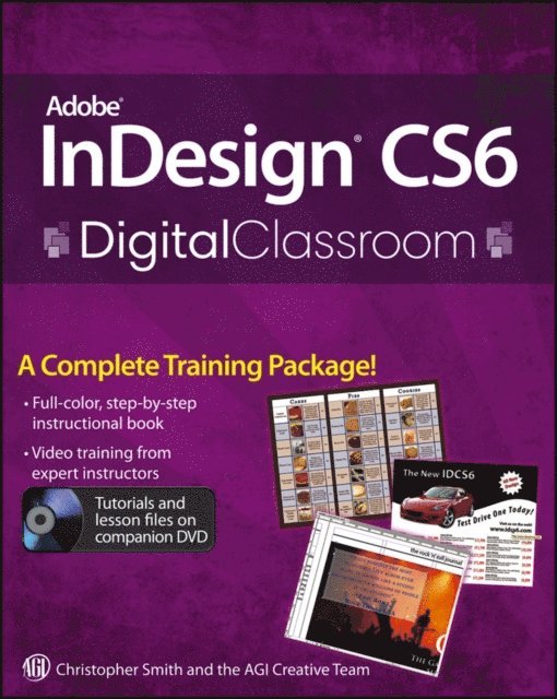 Christopher Smith - Adobe InDesign CS6 Digital Classroom, E-bok