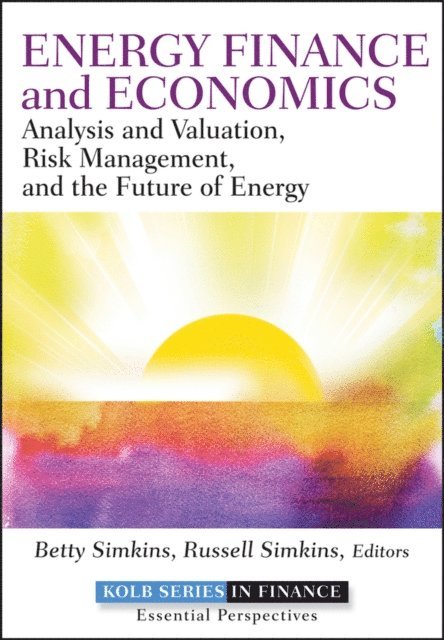Russell Simkins, Betty Simkins - Energy Finance and Economics, E-bok