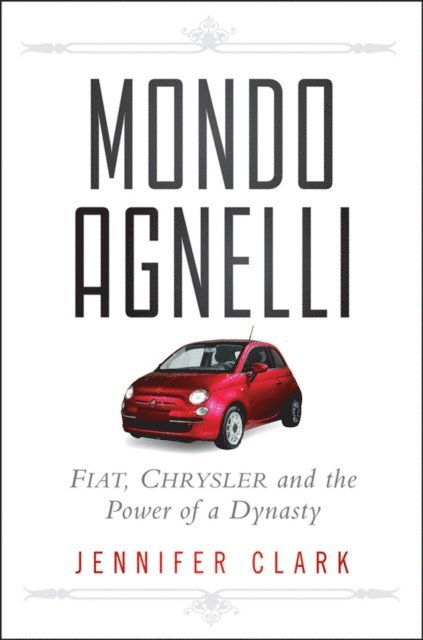 Jennifer Clark - Mondo Agnelli, E-bok
