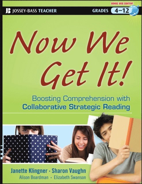 Elizabeth Swanson, Alison Boardman, Sharon Vaughn, Janette K. Klingner - Now We Get It!, E-bok