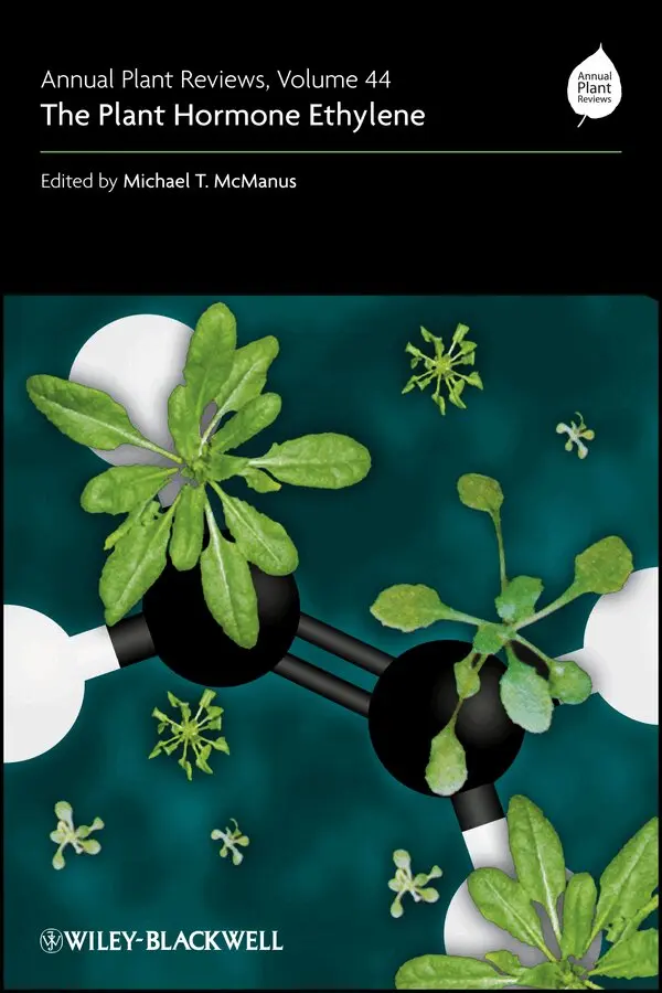 M McManus - Annual Plant Reviews – The Plant Hormone Ethylene Volume 44. Tillgänglighet: Tillfälligt slut
