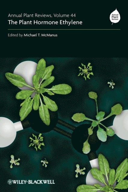Michael T. McManus - Annual Plant Reviews, The Plant Hormone Ethylene, E-bok