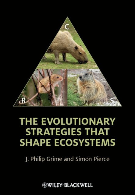 Simon Pierce, J. Philip Grime - Evolutionary Strategies that Shape Ecosystems, E-bok
