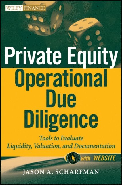 Jason A. Scharfman - Private Equity Operational Due Diligence, E-bok