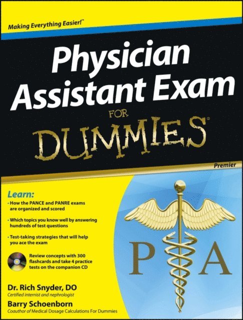 Richard W. Snyder, Barry Schoenborn - Physician Assistant Exam For Dummies, E-bok
