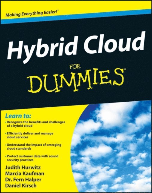 Daniel Kirsch, Fern Halper, Marcia Kaufman, Judith S. Hurwitz - Hybrid Cloud For Dummies, E-bok