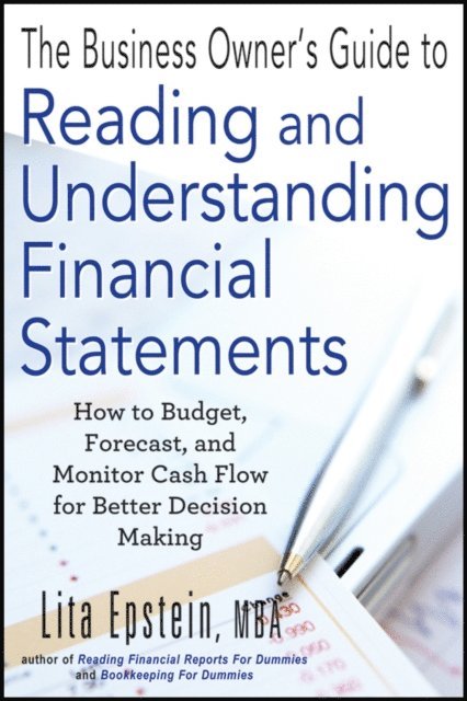 Lita Epstein - Business Owner's Guide to Reading and Understanding Financial Statements, E-bok