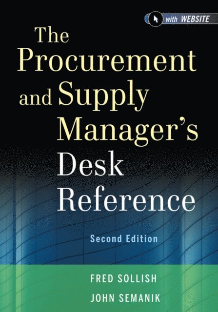 John Semanik, Fred Sollish - Procurement and Supply Manager's Desk Reference, E-bok