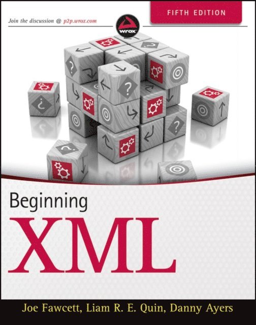 Liam R. E. Quin, Danny Ayers, Joe Fawcett - Beginning XML, E-bok. Tillgänglighet: Lägg i varukorg